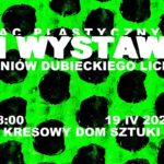 Zaproszenie na III wystawę prac plastycznych uczniów LO w Dubiecku